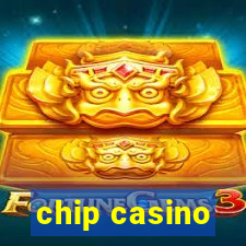 chip casino